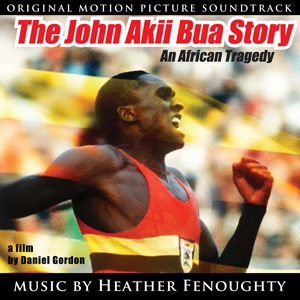 The John Akii Bua Story Album Cover